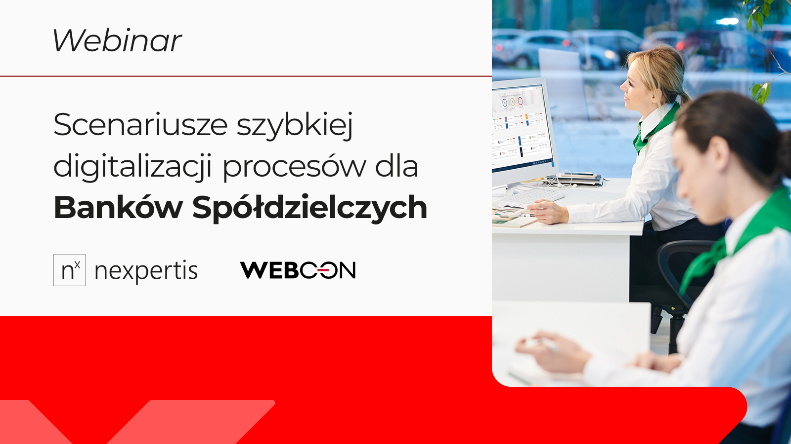 Scenariusze szybkiej digitalizacji procesów dla Banków Spółdzielczych