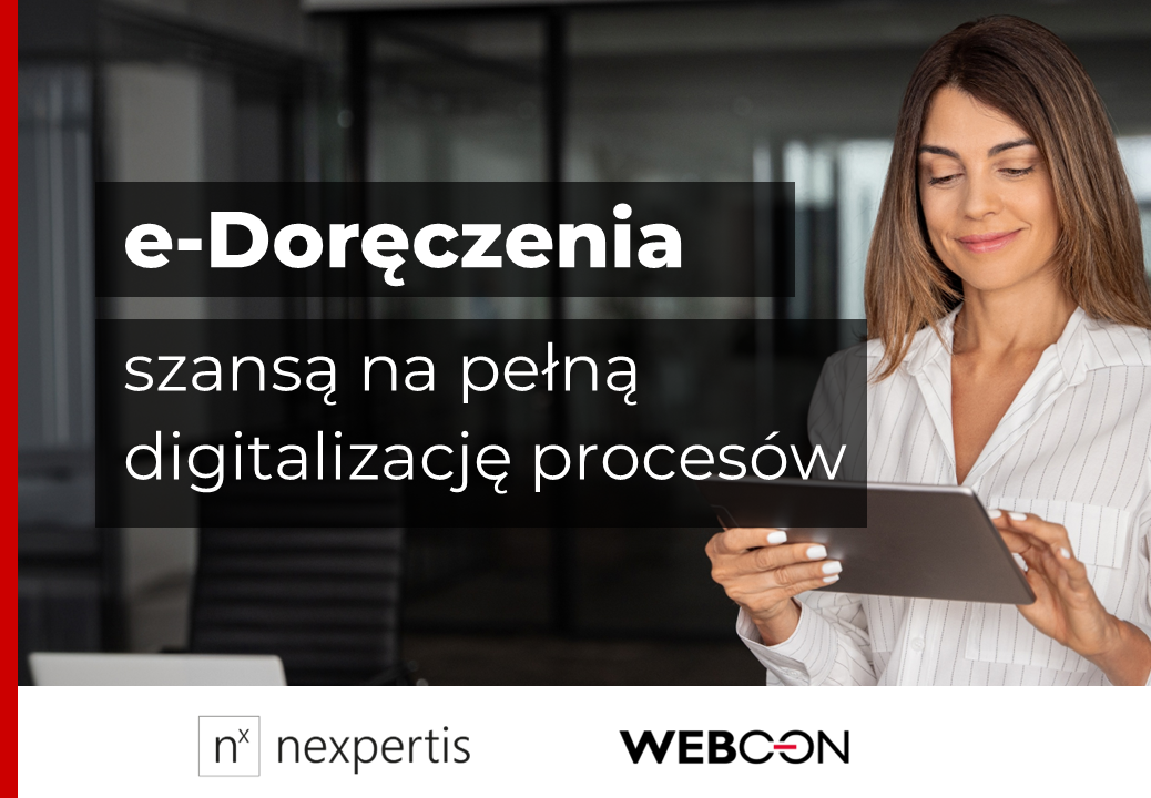 eDdoręczenia szansą na na pełną digitalizację procesów
